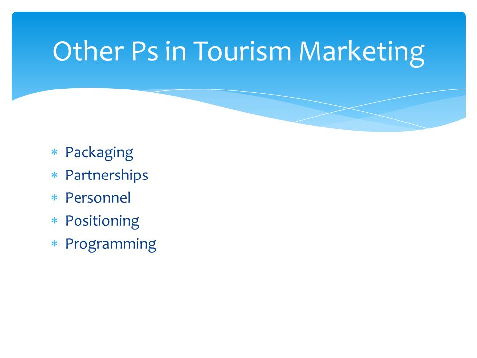 Other Ps in Tourism Marketing