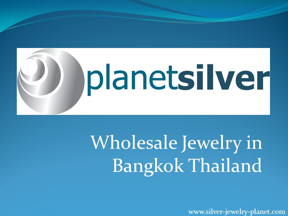 Wholesale Jewelry in Bangkok Thailand