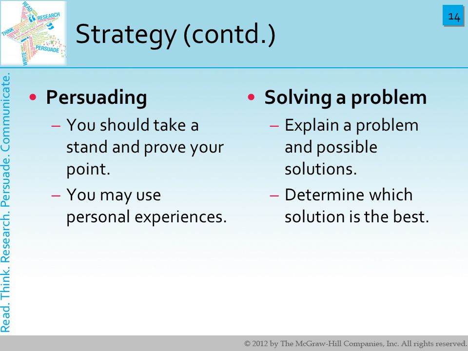 Strategy (contd.) Persuading Solving a problem