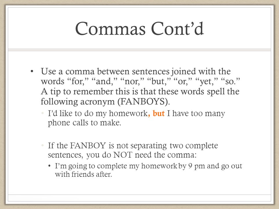 Commas Cont’d