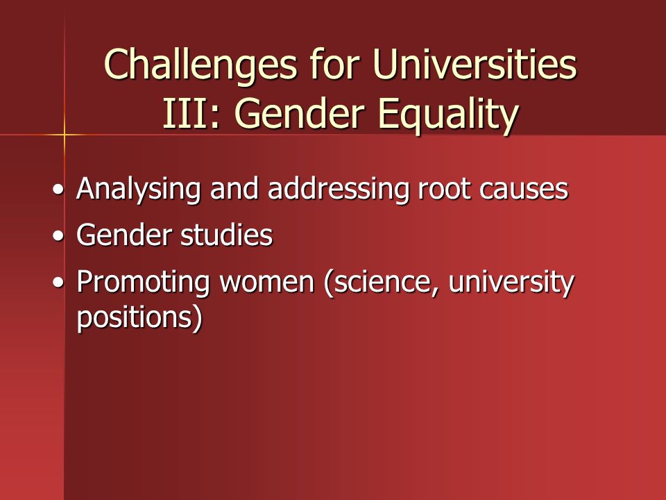 Challenges for Universities III: Gender Equality