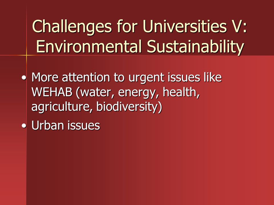 Challenges for Universities V: Environmental Sustainability