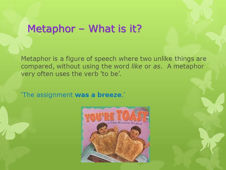 Metaphor – What is it
