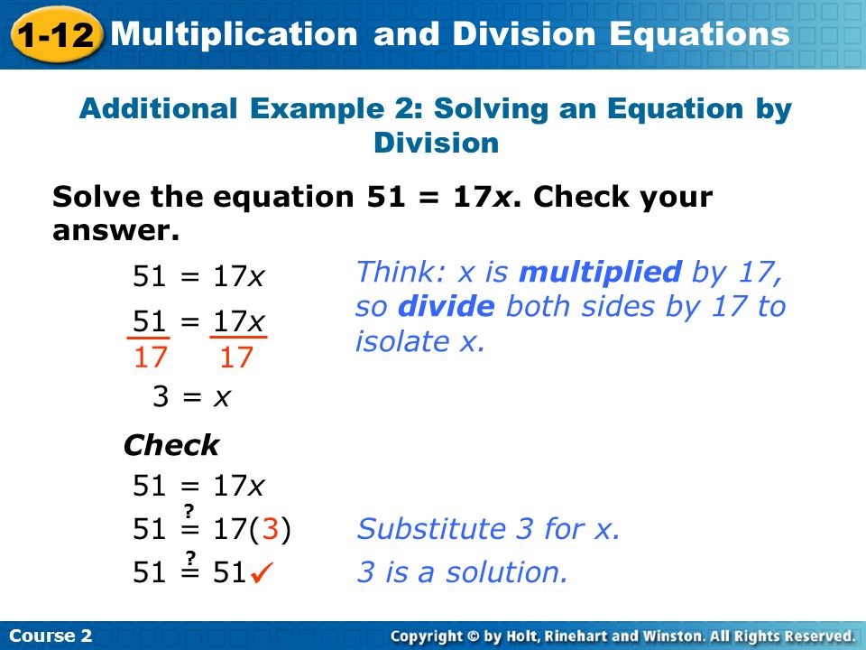 Additional Example 2: Solving an Equation by Division