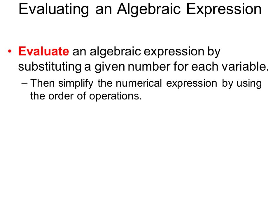 Evaluating an Algebraic Expression