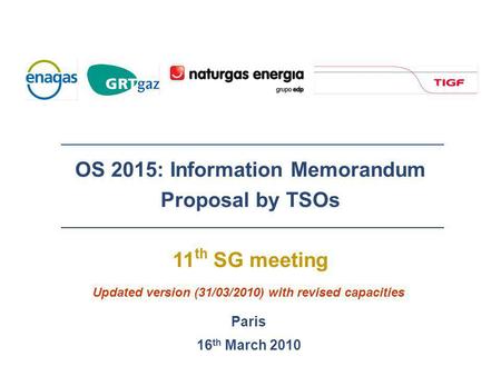 OS 2015: Information Memorandum Proposal by TSOs 11th SG meeting