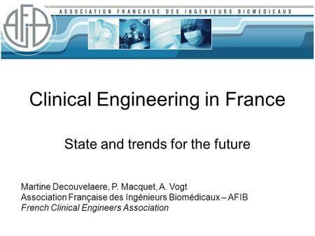 Clinical Engineering in France