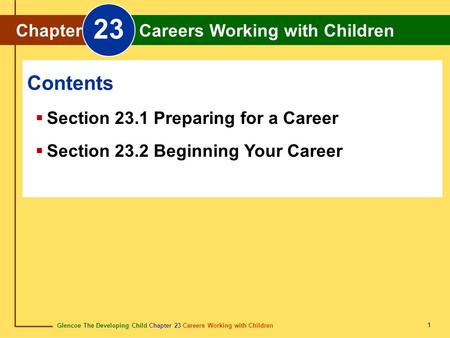 23 Contents Chapter Careers Working with Children