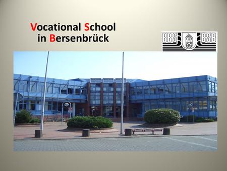 Vocational School in Bersenbrück