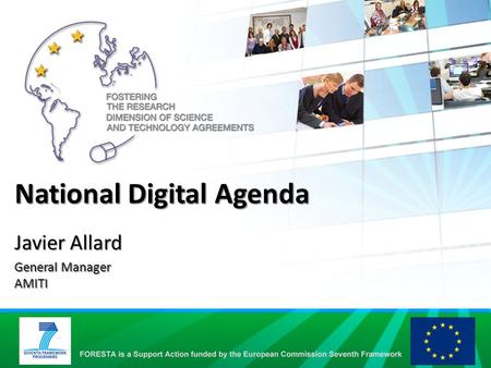 National Digital Agenda Javier Allard General Manager AMITI.