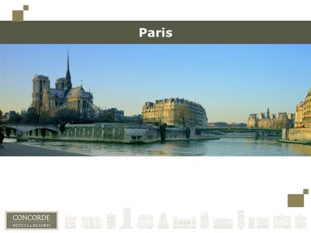 Paris. Paris, city of lights, city of sights 1st destination for Tourism in the world (27 million tourists each year) The Capital of fashion World congress.