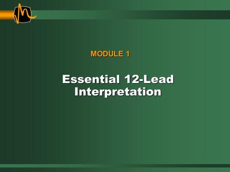 Essential 12-Lead Interpretation