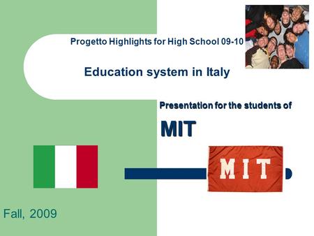 Progetto Highlights for High School Education system in Italy