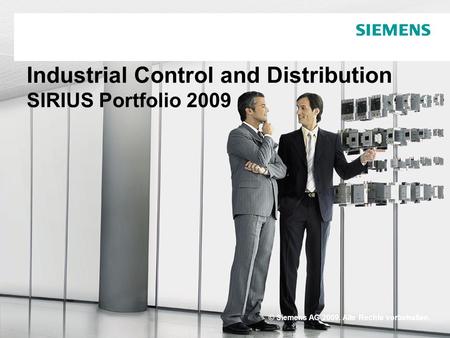 Industrial Control and Distribution SIRIUS Portfolio 2009