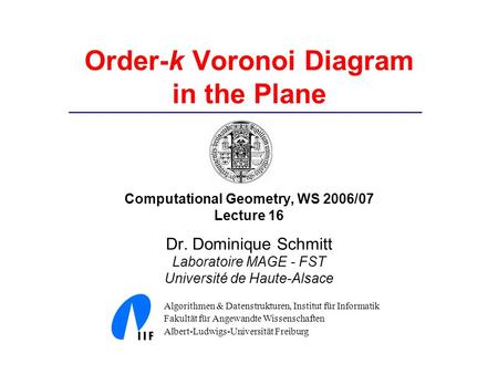 Order-k Voronoi Diagram in the Plane