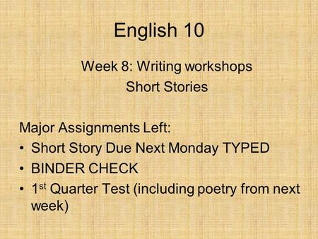 Week 8: Writing workshops