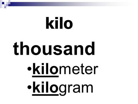 Kilo thousand kilometer kilogram. meteor high meteorite meteorology.