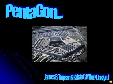 The PentagonThe Pentagon, headquarters of the Department of Defense, is one of the world's largest office buildings. It is twice the size of the Merchandise.