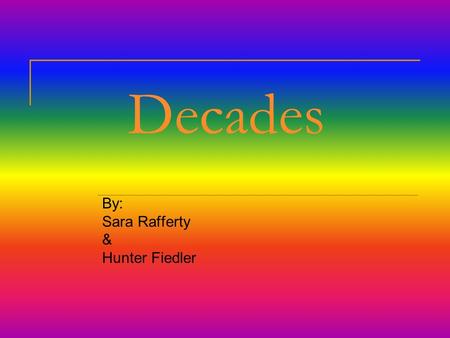 Decades By: Sara Rafferty & Hunter Fiedler. 1900s The rat plague was brought to America by stowaways on a ship in 1906 an earthquake made them homeless.