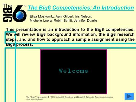 The Big6 Competencies: An Introduction