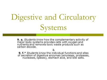 Digestive and Circulatory Systems