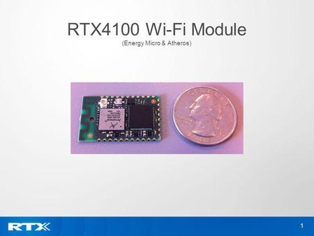 RTX4100 Wi-Fi Module (Energy Micro & Atheros)