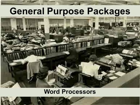 General Purpose Packages