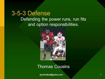 Defending the power runs, run fits and option responsibilities.