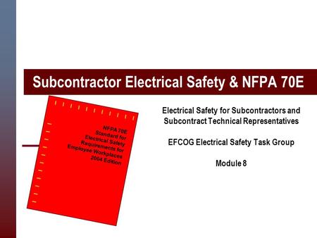 Subcontractor Electrical Safety & NFPA 70E