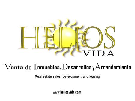 Www.heliosvida.com Real estate sales, development and leasing.