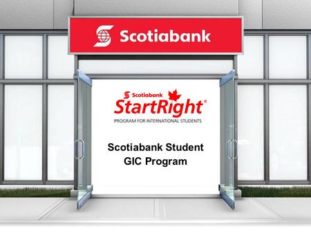 Scotiabank Student GIC Program
