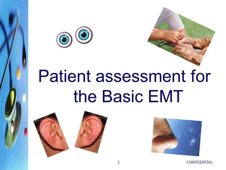 Patient assessment for the Basic EMT