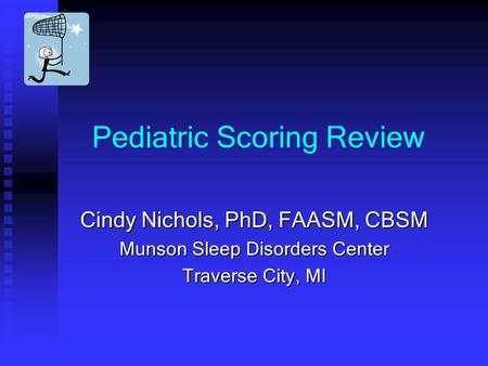 Pediatric Scoring Review