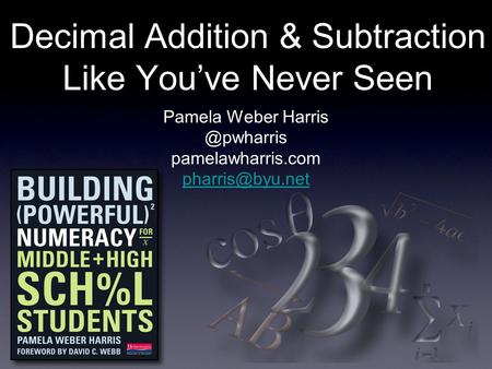 Decimal Addition & Subtraction Like Youve Never Seen Pamela Weber pamelawharris.com