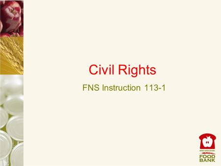 Civil Rights FNS Instruction 113-1.