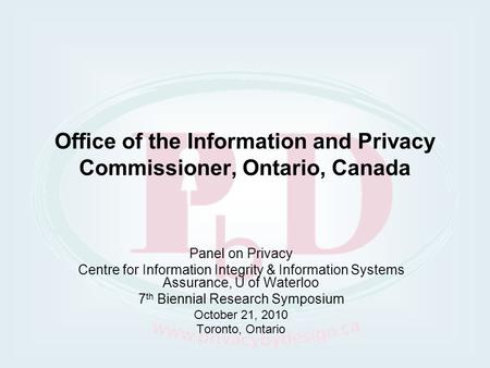 Office of the Information and Privacy Commissioner, Ontario, Canada