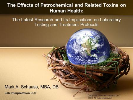 The Effects of Petrochemical and Related Toxins on Human Health: