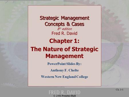 The Nature of Strategic Management Western New England College