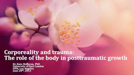 Corporeality and trauma: The role of the body in posttraumatic growth
