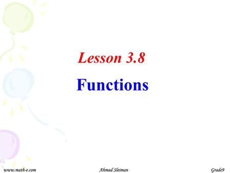 Lesson 3.8 Functions.