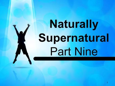 Naturally Supernatural