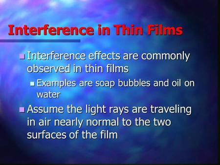 Interference in Thin Films