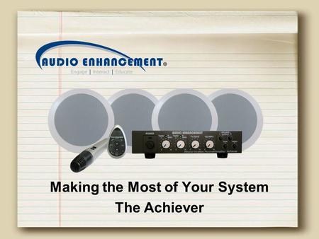 Making the Most of Your System The Achiever