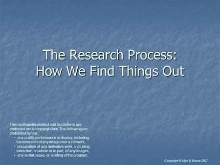 The Research Process: How We Find Things Out