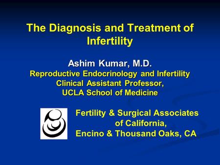 The Diagnosis and Treatment of Infertility