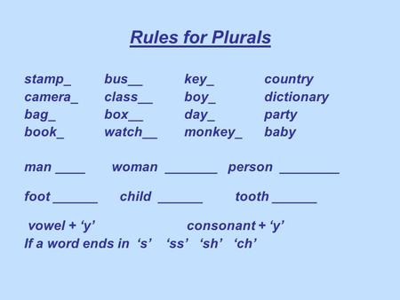 Rules for Plurals stamp_ bus__ key_ country