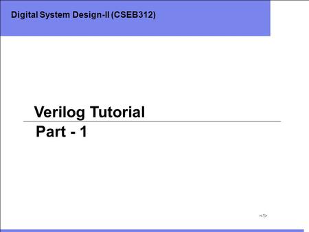 Digital System Design-II (CSEB312)