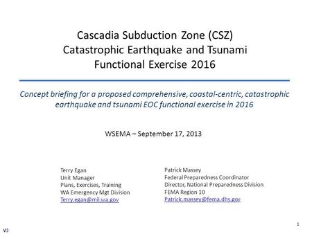 Cascadia Subduction Zone (CSZ) Catastrophic Earthquake and Tsunami