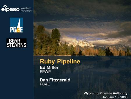 Wyoming Pipeline Authority January 15, 2008