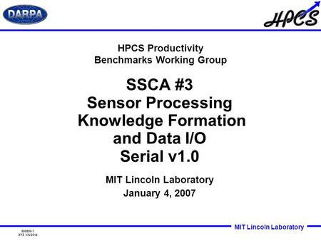 SSCA #3 Sensor Processing Knowledge Formation and Data I/O Serial v1.0